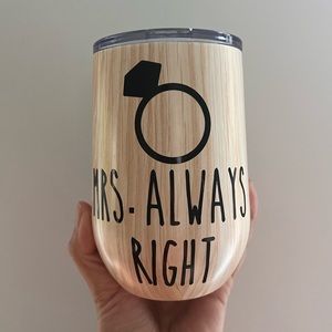 Mrs. Always Right Insulated Cup